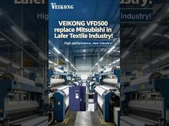 VEIKONG VFD500 লাফার টেক্সটাইল কারখানায় মিতসুবিশি প্রতিস্থাপন করুন